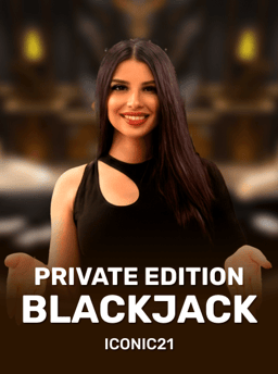 Private Edition Blackjack - ICONIC21