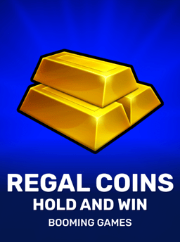 Regal Coins Hold and Win - Booming Games