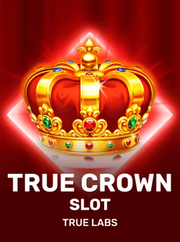 True Crown Slot - True Labs