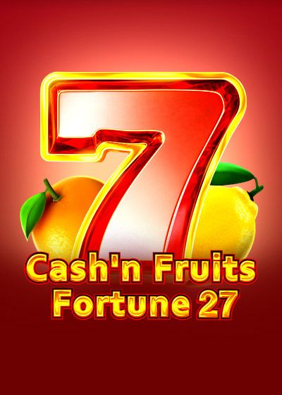 Cash'n Fruits Fortune 27 - 1spin4win
