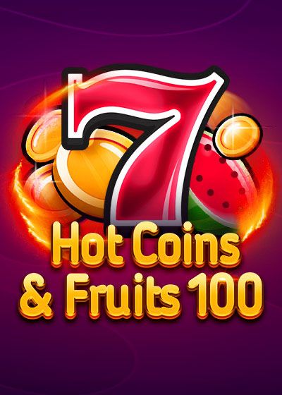 Hot Coins & Fruits 100 - 1spin4win