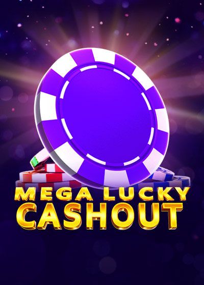 Mega Lucky Cashout - 1spin4win