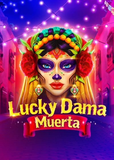 Lucky Dama Muerta - BGaming