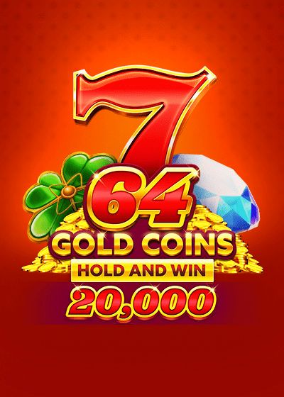 64 Gold Coins Hold and Win 20,000 - Booming Games