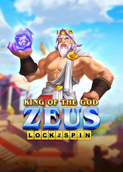 King of the God Zeus Lock 2 Spin - kagaming