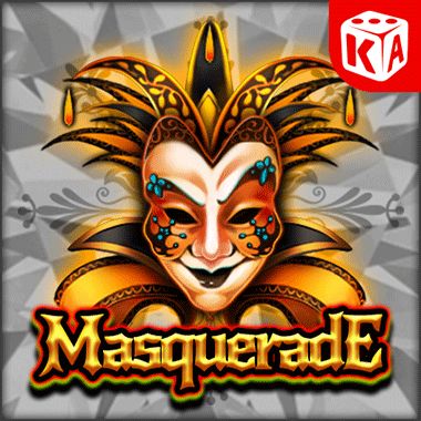 Masquerade - KA Gaming