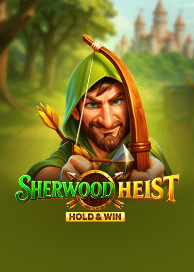 Sherwood Heist - Hold & Win - Nucleus Gaming