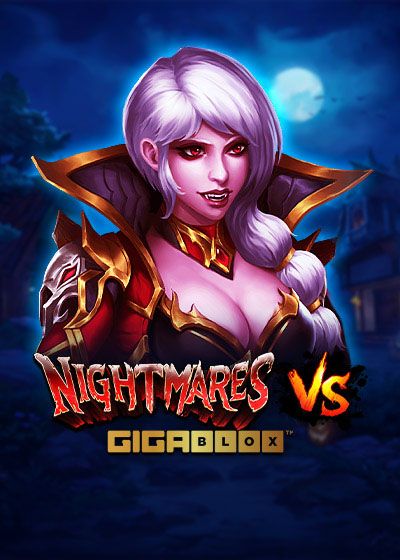 Nightmares VS GigaBlox - Reelplay